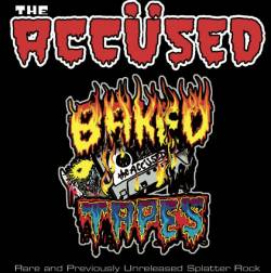 The Accüsed : Baked Tapes